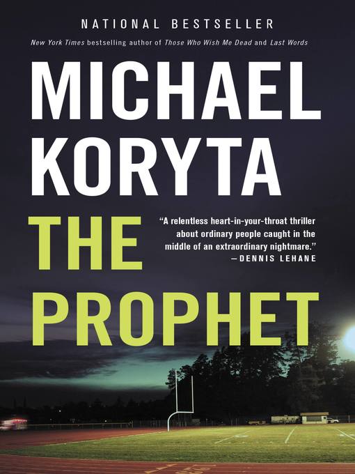 Title details for The Prophet by Michael Koryta - Available